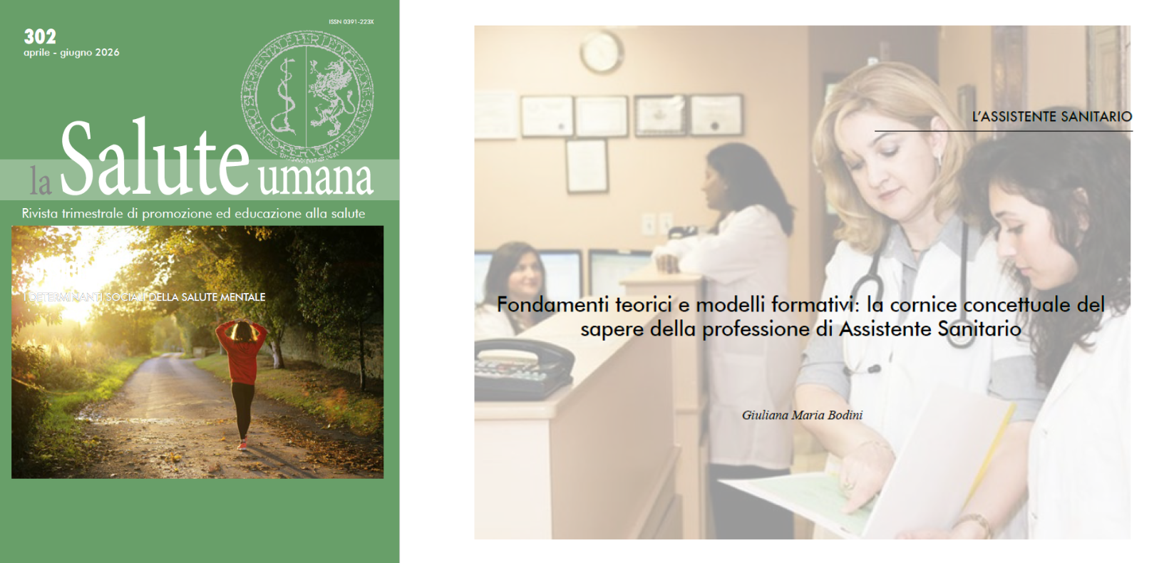 Su La Salute Umana n. 302 l'articolo sui fondamenti teorici e i modelli formativi della professione di Assistente Sanitario
